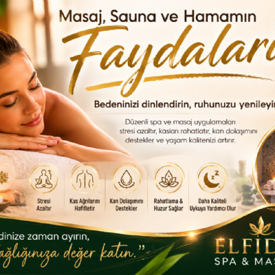 Masaj, Sauna ve Hamamın Faydaları: Neden Düzenli Spa Deneyimi Yaşamalısınız?