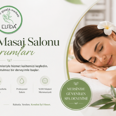 Mersin Masaj Salonu Yorumları ve En İyi Seçim Rehberi