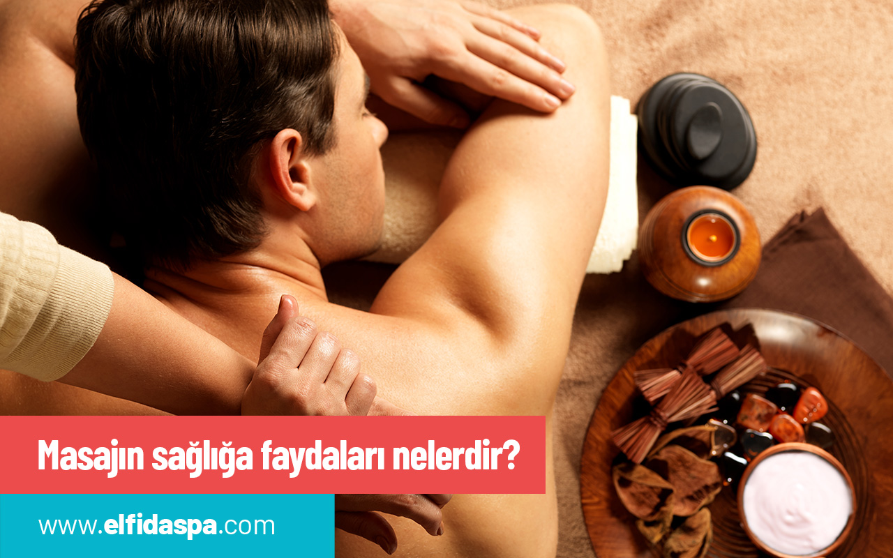 Masajın sağlığa faydaları nelerdir?